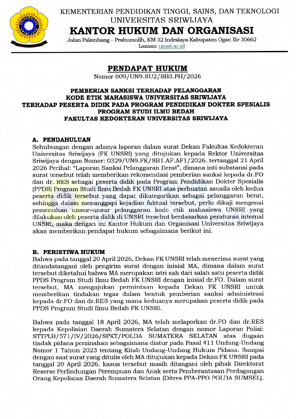Pendapat Hukum Pemberian Sanksi Terhadap Pelanggaran Kode Etik Mahasiswa Universitas Sriwijaya Terhadap Peserta Didik Pada Program Pendidikan Dokter Spesialis Program Studi Ilmu Bedah Fakultas Kedokteran Universitas Sriwijaya