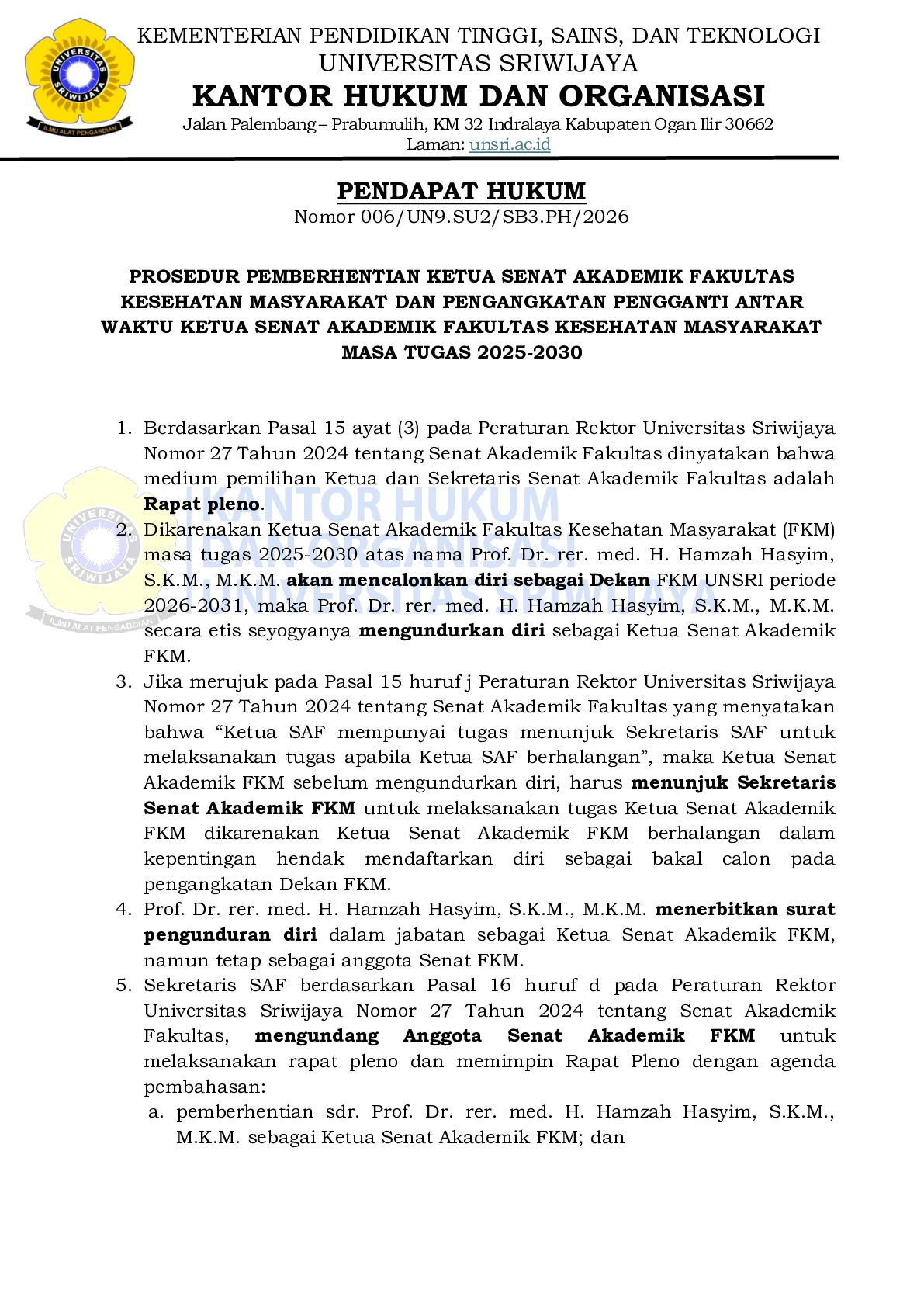 Pendapat Hukum Prosedur Pemberhentian Ketua Senat Akademik Fakultas Kesehatan Masyarakat Dan Pengangkatan Pengganti Antar Waktu Ketua Senat Akademik Fakultas Kesehatan Masyarakat Masa Tugas 2025-2030